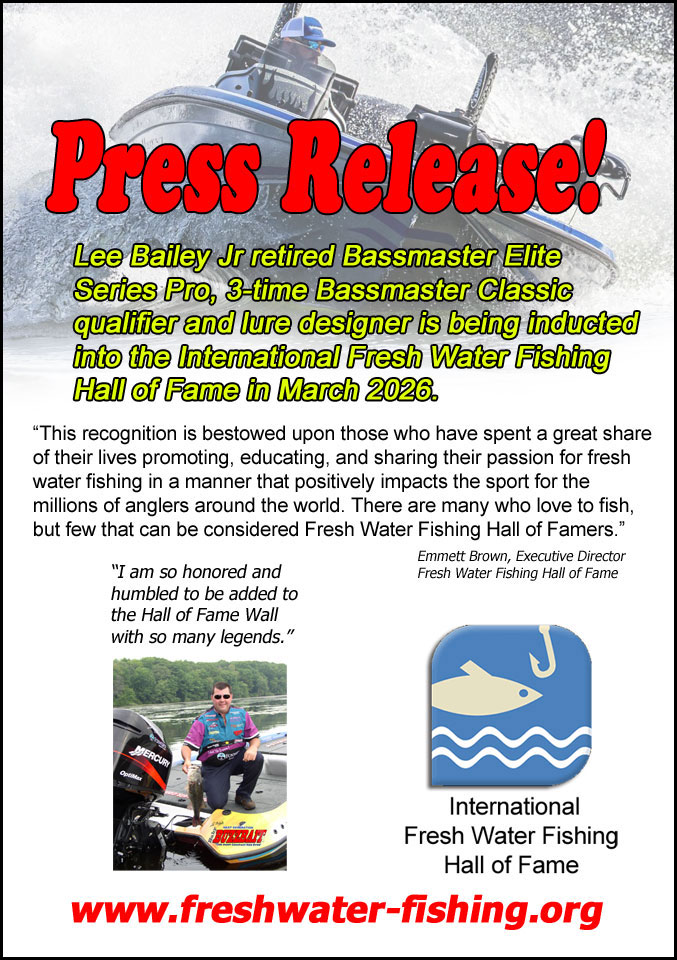 Lee Bailey Jr being inducted into the International Fresh Water Fishing Hall of Fame in March 2026
